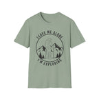 I'm Exploring T-Shirt