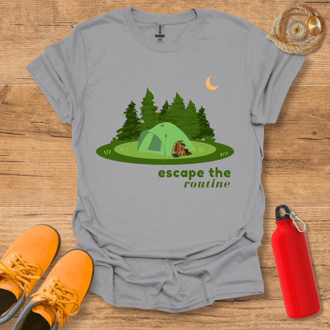 Escape The Routine T-Shirt