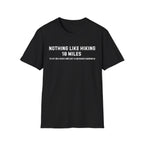 Hiking 10 Miles T-Shirt