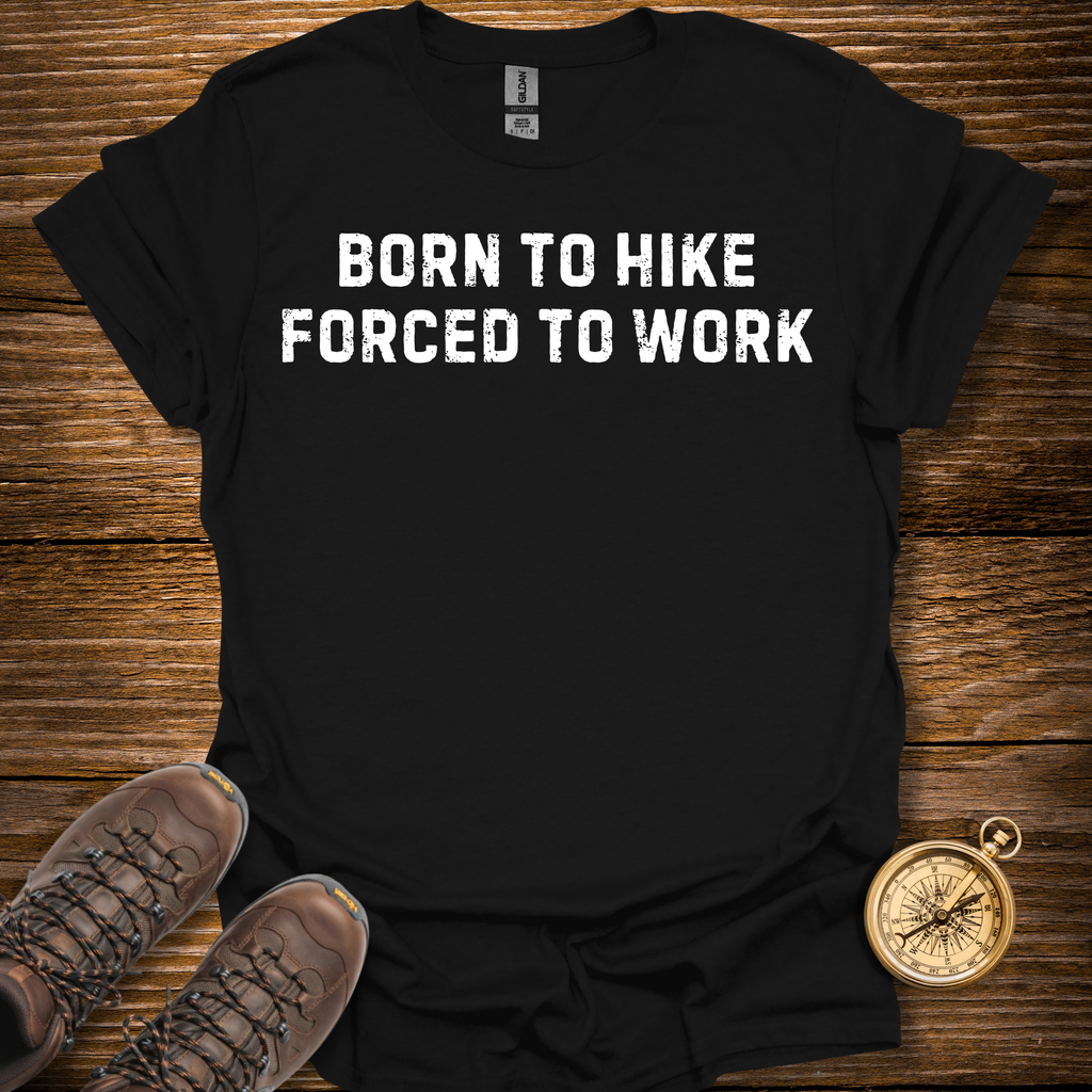 Born To Hike T-Shirt