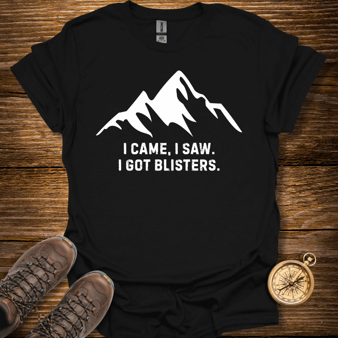 I Got Blisters T-Shirt