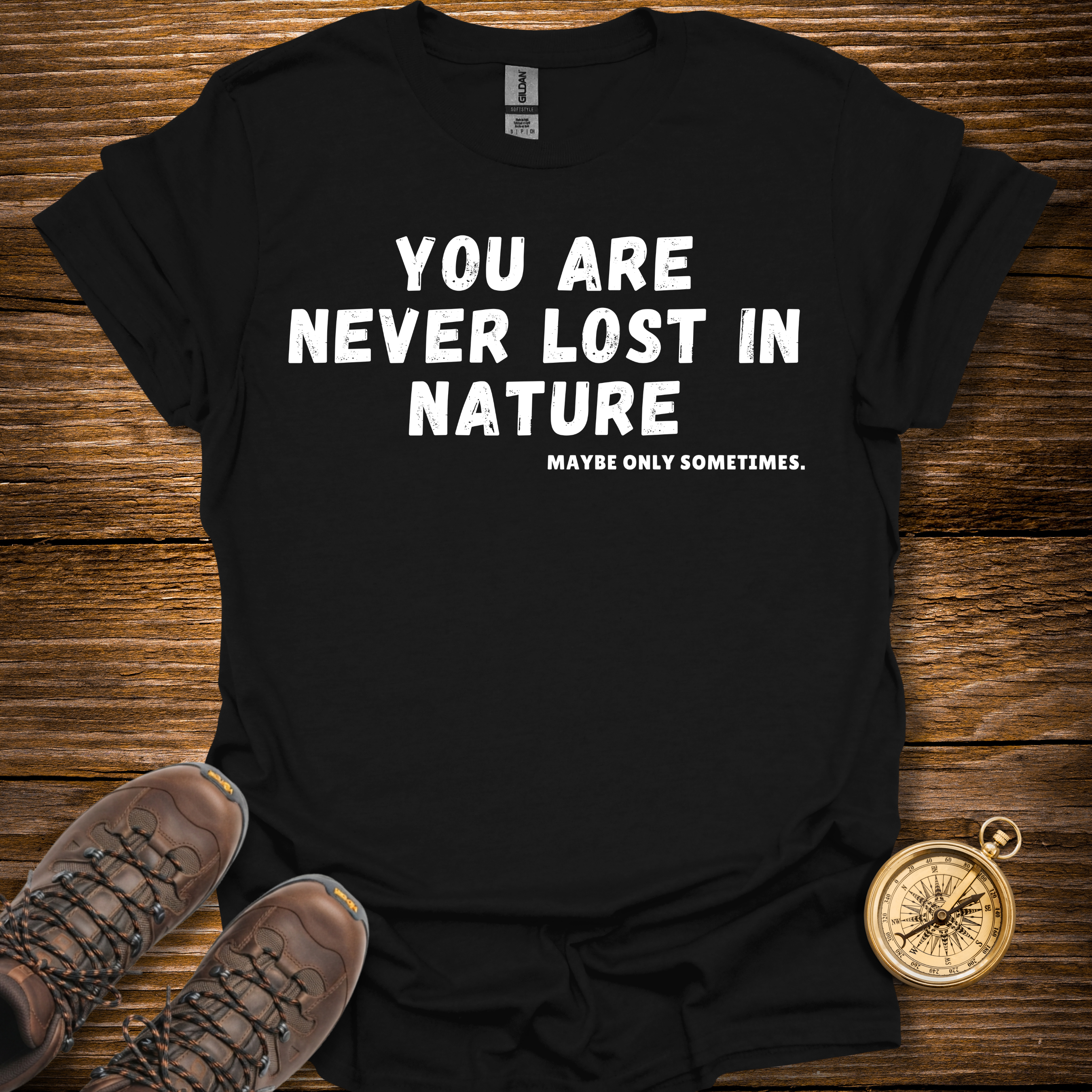 Never Lost In Nature T-Shirt
