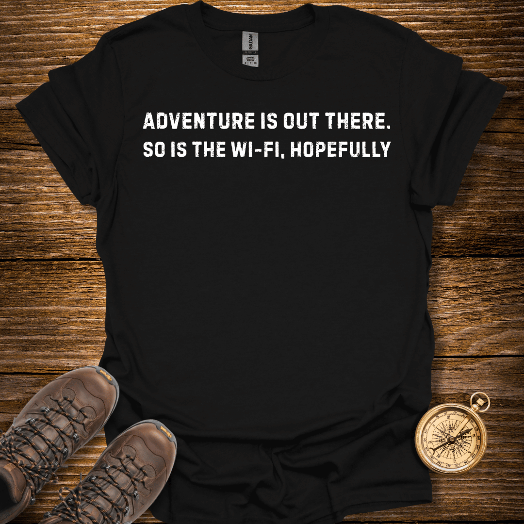 Adventure Is Out There T-Shirt