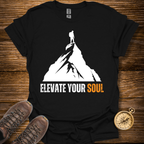 Elevate Your Soul T-Shirt