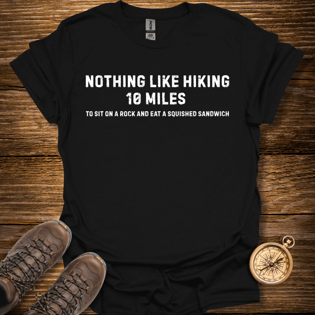 Hiking 10 Miles T-Shirt