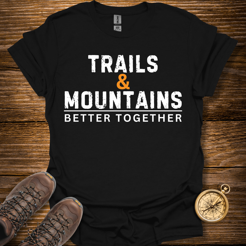 Better Together T-Shirt
