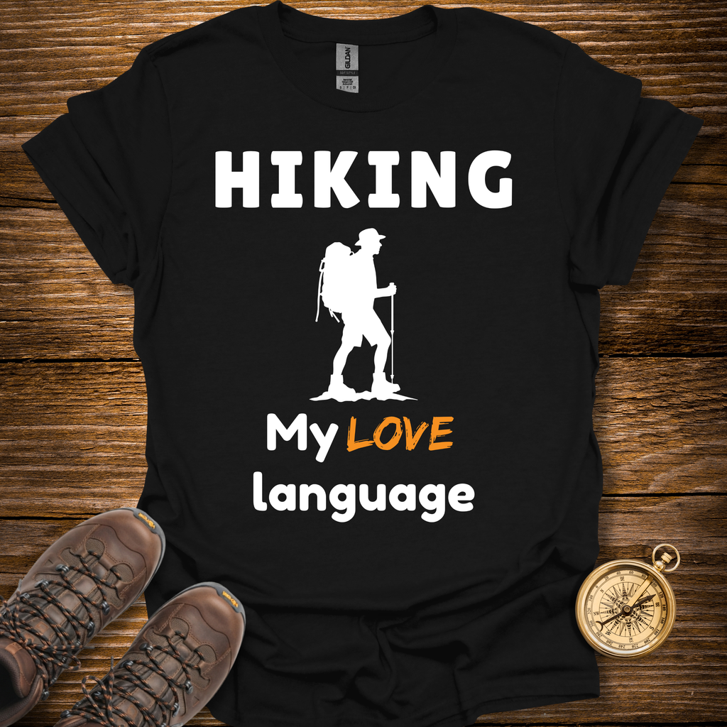 My Love Language T-Shirt