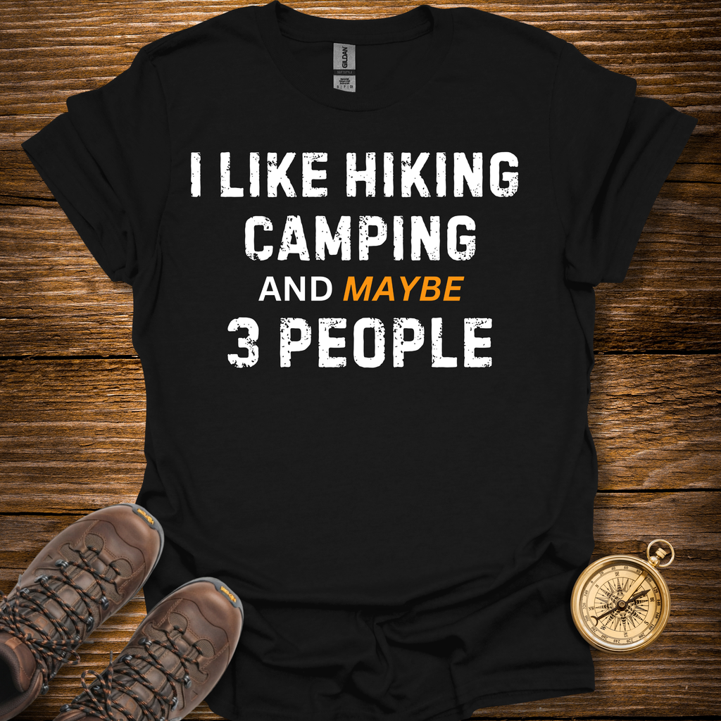 I Like Hiking And Camping T-Shirt