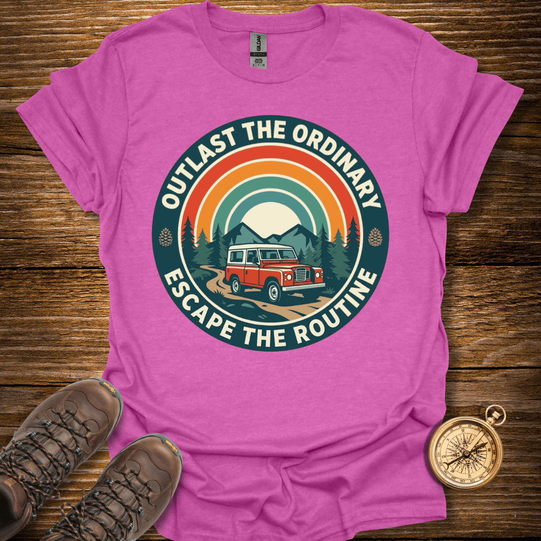 Outlast The Ordinary T-Shirt