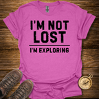 I'm Not Lost T-Shirt