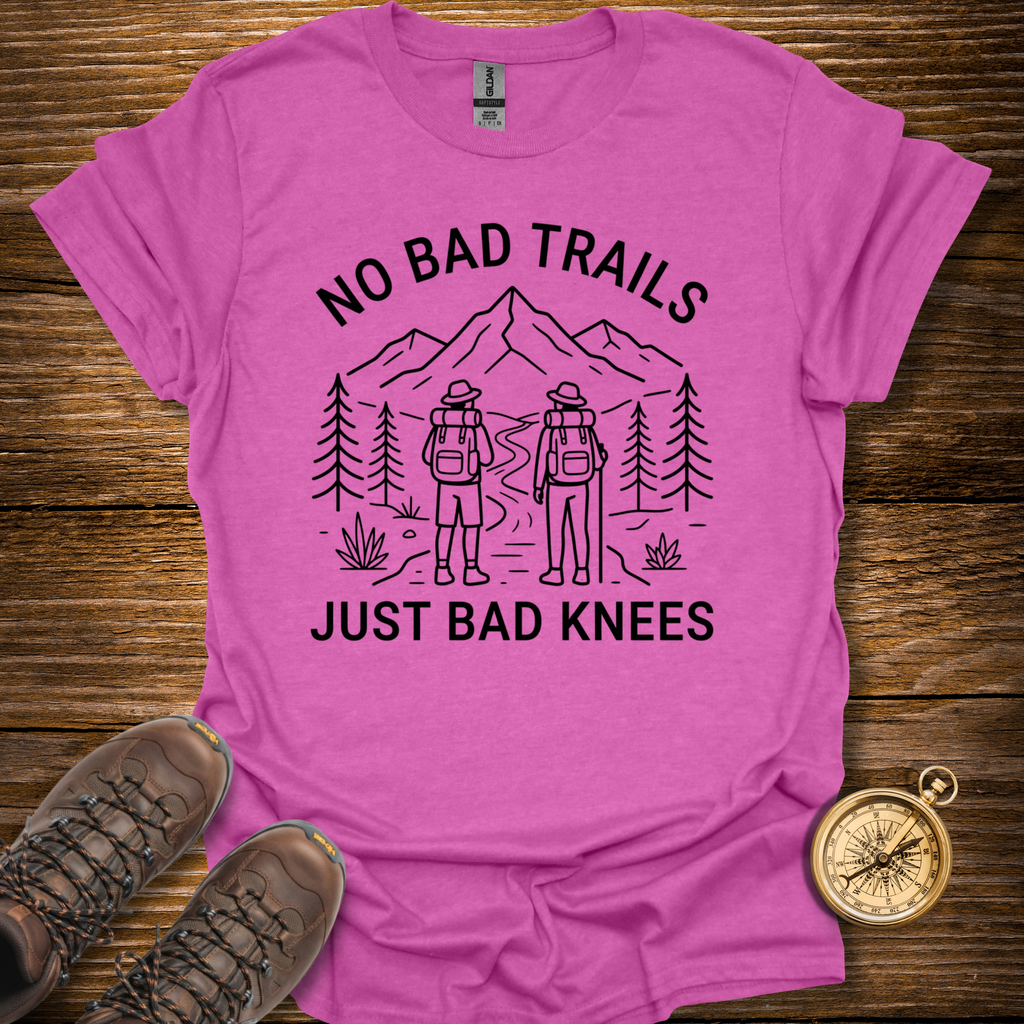 No Bad Trails T-Shirt