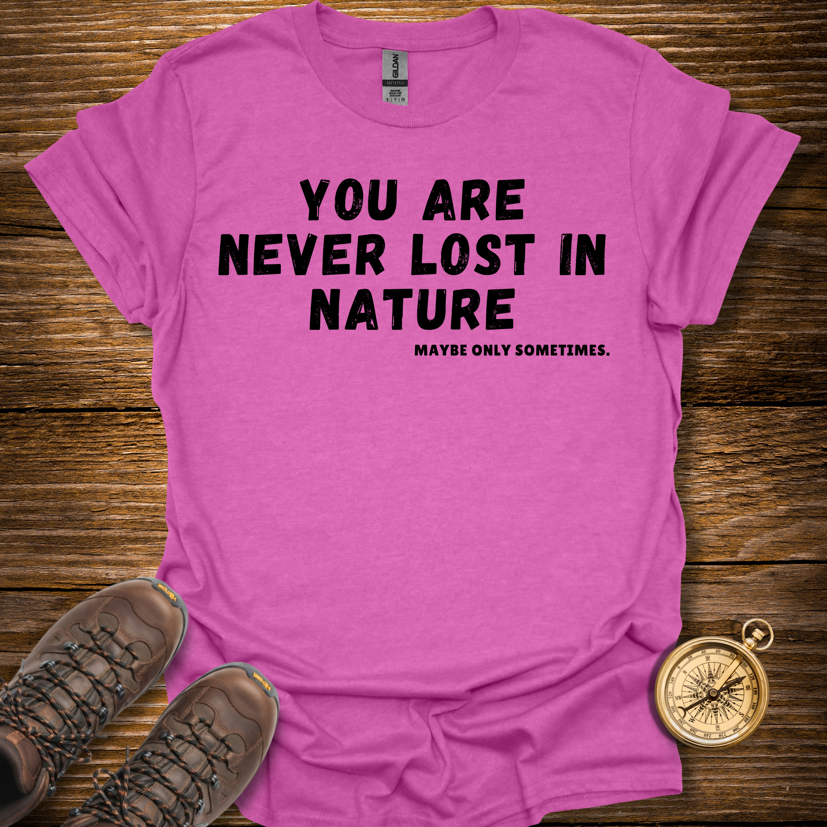 Never Lost In Nature T-Shirt
