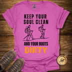 Keep Your Soul Clean T-Shirt