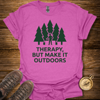 Outdoors Therapy T-Shirt