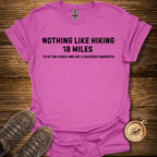 Hiking 10 Miles T-Shirt