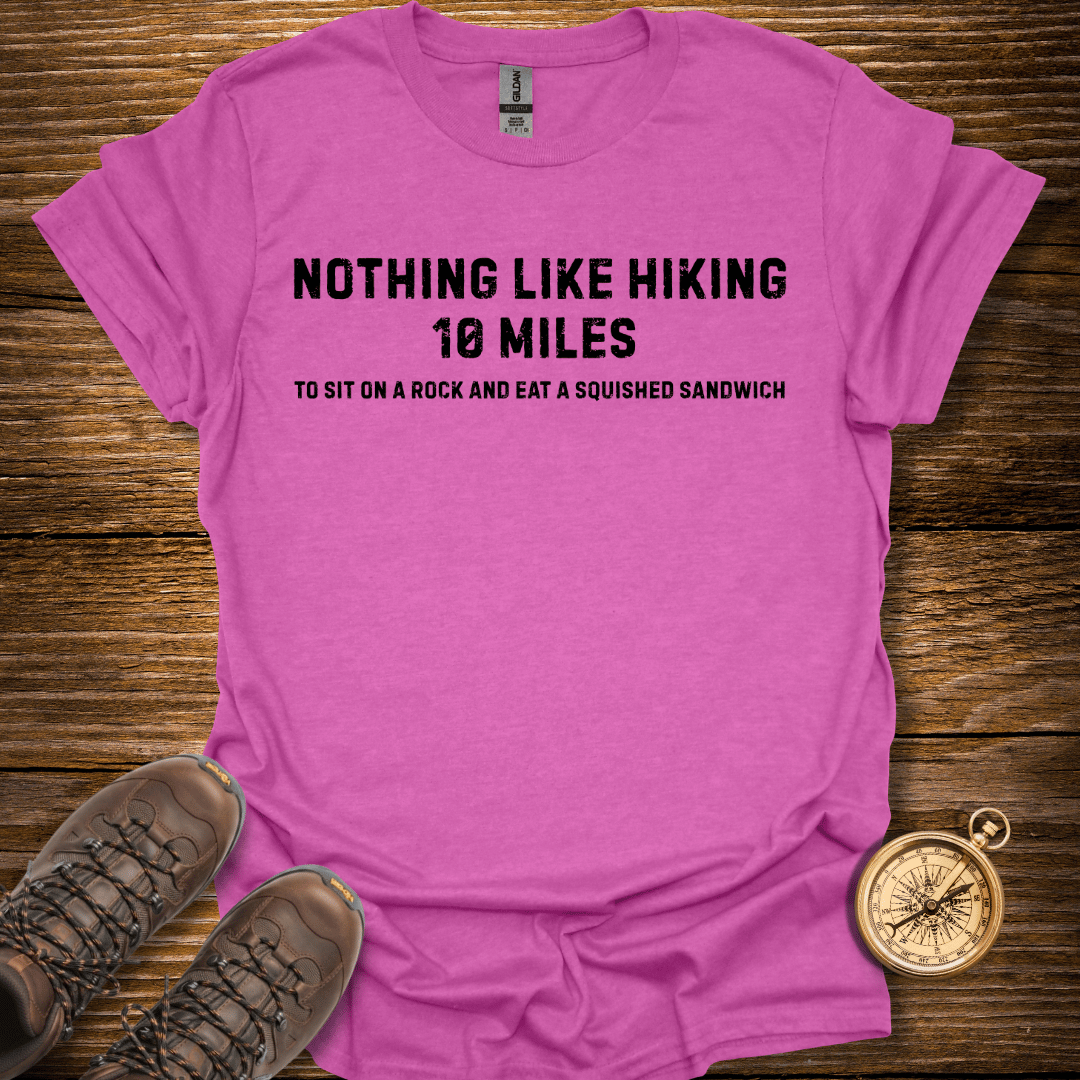 Hiking 10 Miles T-Shirt