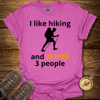 I Like Hiking T-Shirt