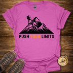 Push Your Limits T-Shirt