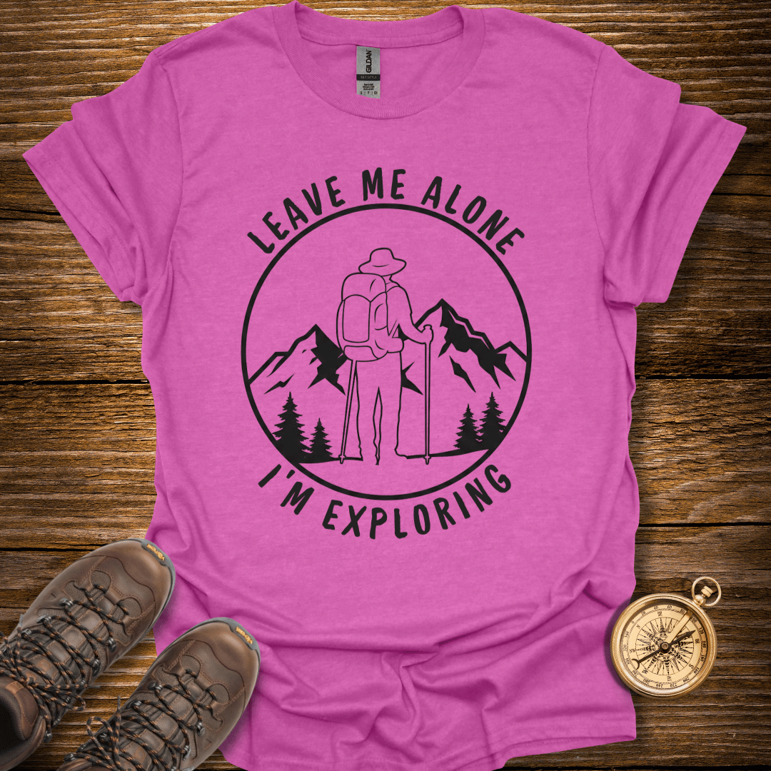I'm Exploring T-Shirt