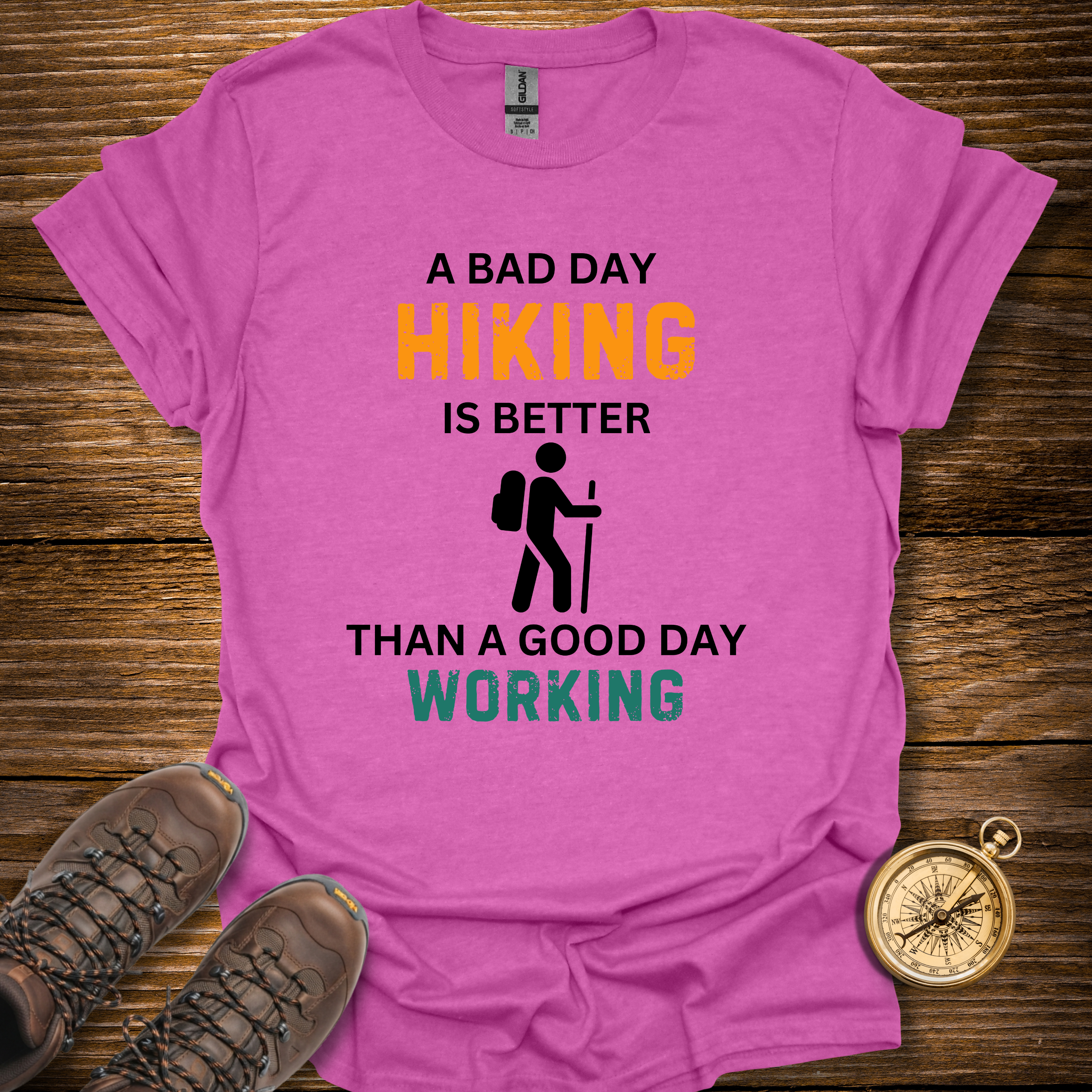 A Bad Day Hiking T-Shirt