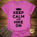 Keep Calm And Hike On T-Shirt