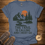 The Trail Is Calling T-Shirt