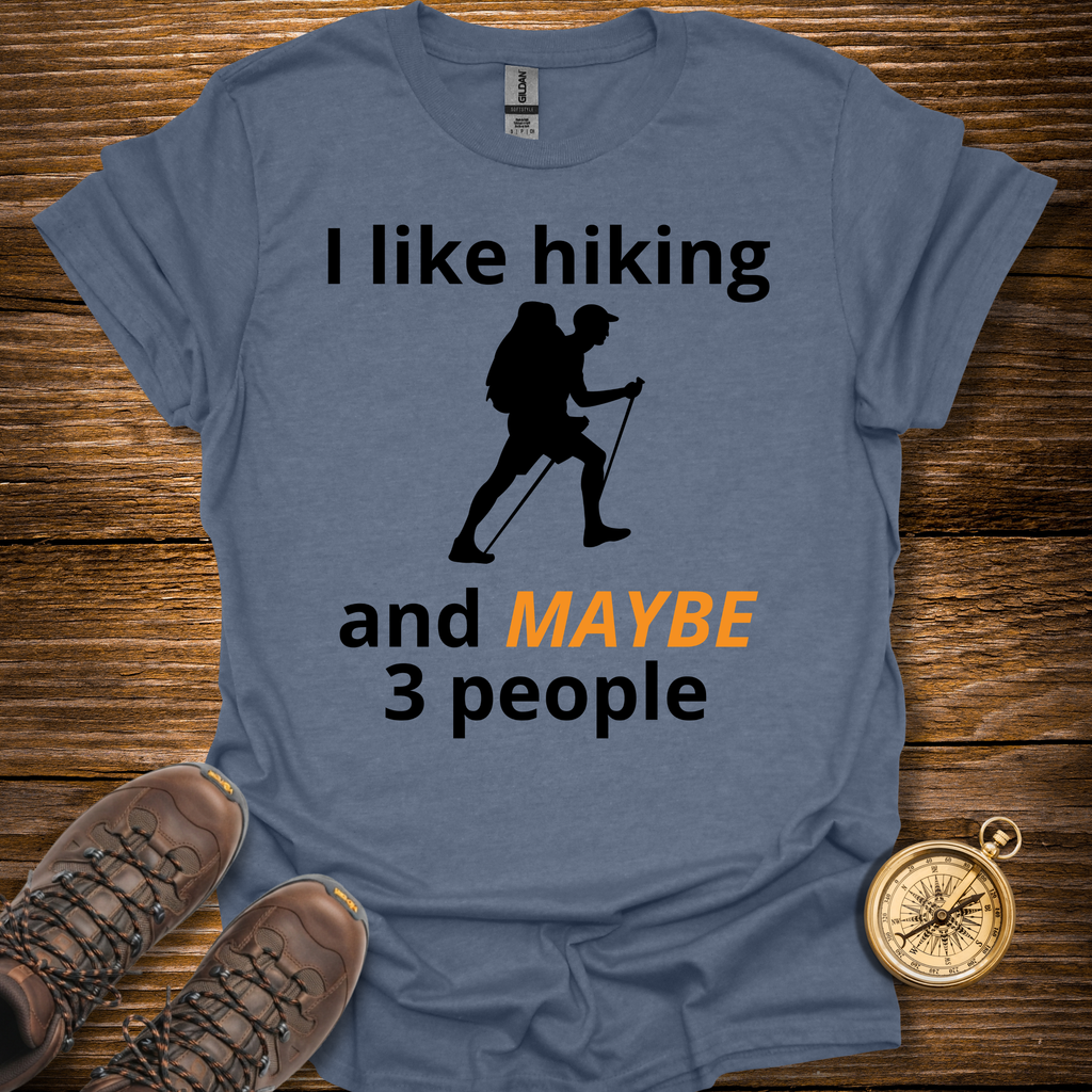 I Like Hiking T-Shirt