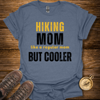 Hiking Mom T-Shirt