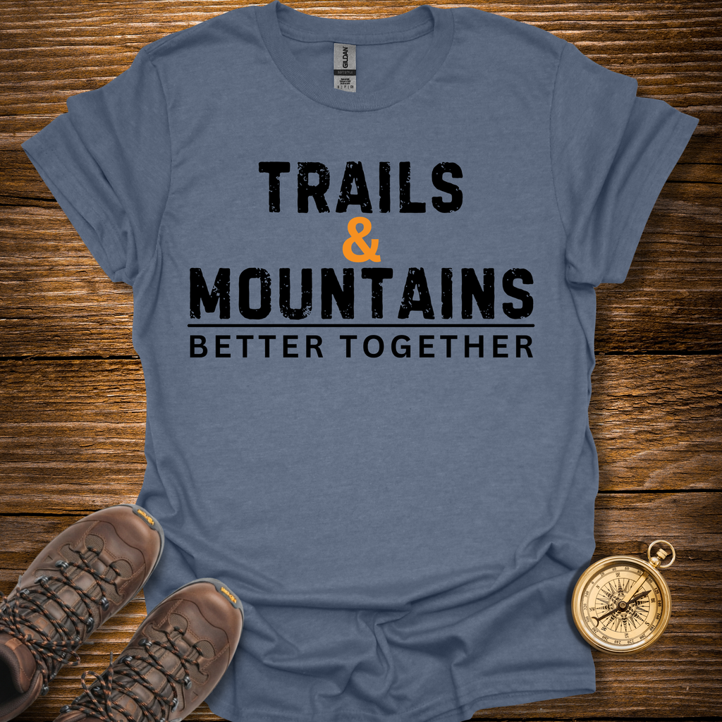 Better Together T-Shirt