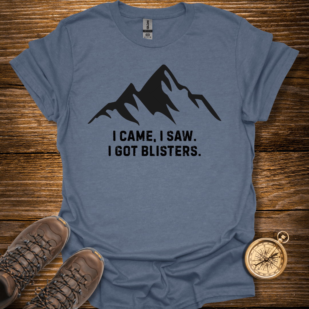I Got Blisters T-Shirt