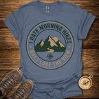 Morning Hikes T-Shirt
