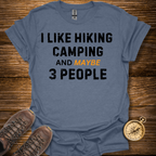 I Like Hiking And Camping T-Shirt