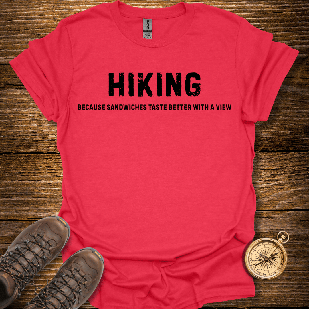 Better With a View T-Shirt