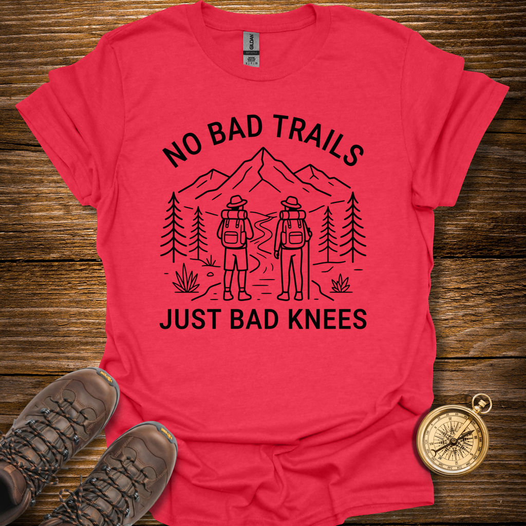 No Bad Trails T-Shirt