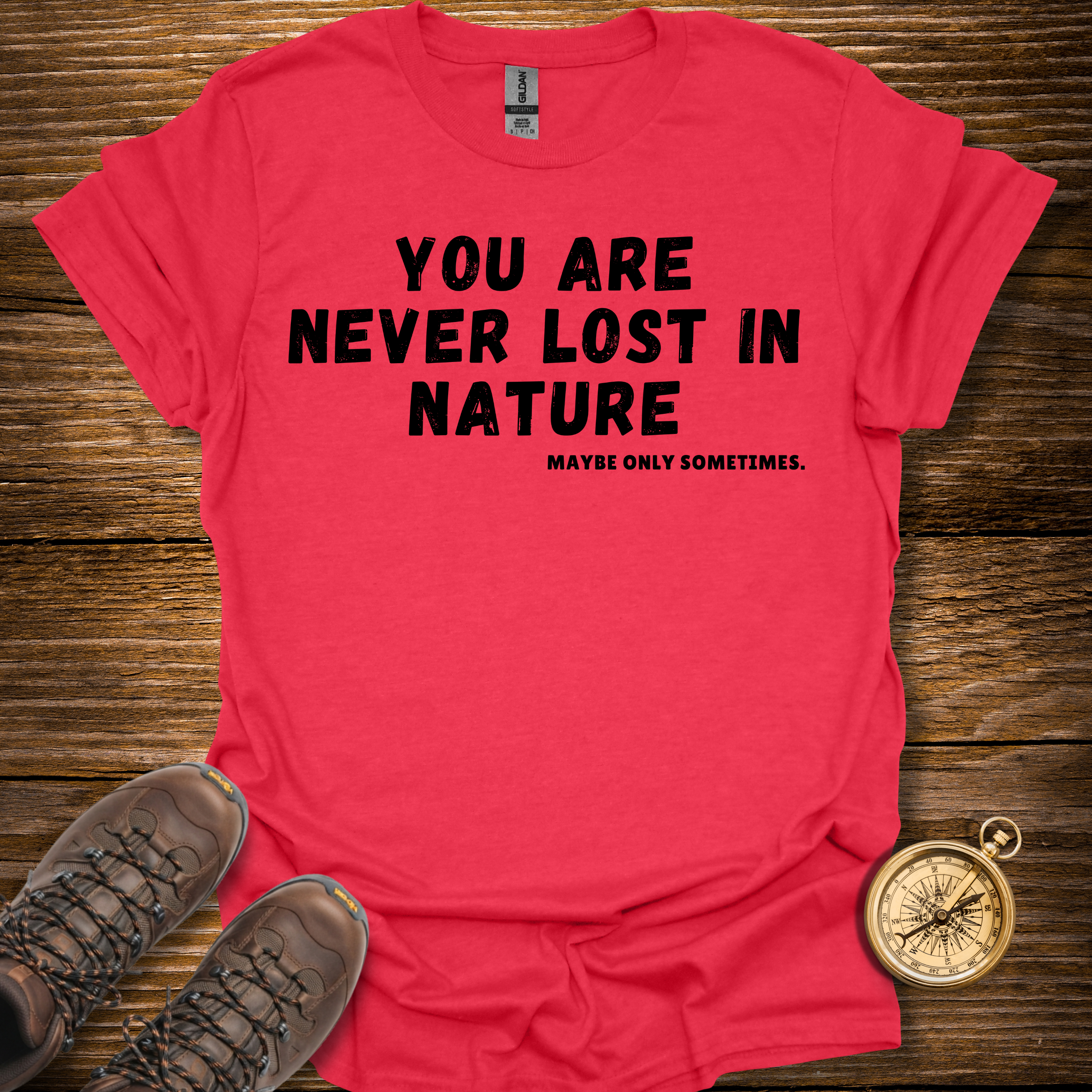 Never Lost In Nature T-Shirt