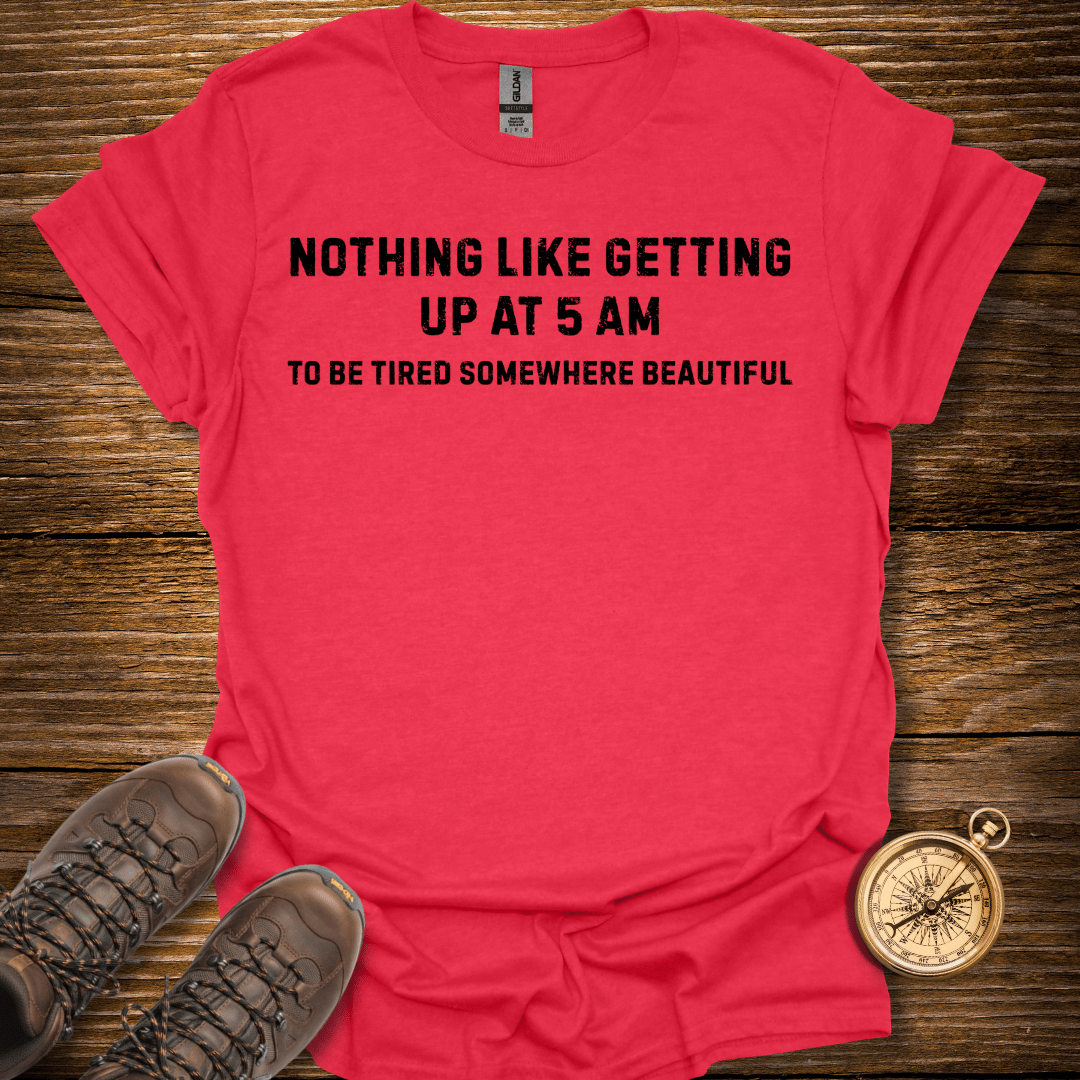 Early Wake-Up T-Shirt