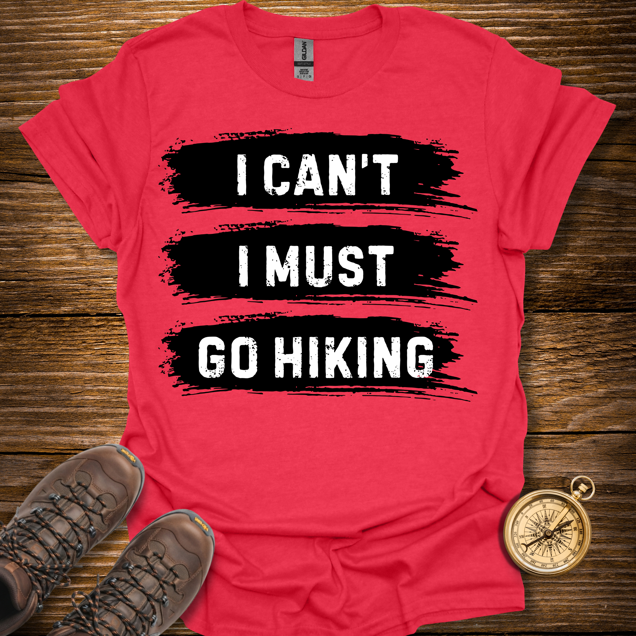I Must Go Hiking T-Shirt