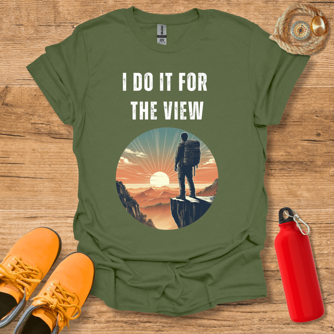 I Do It For The View T-Shirt