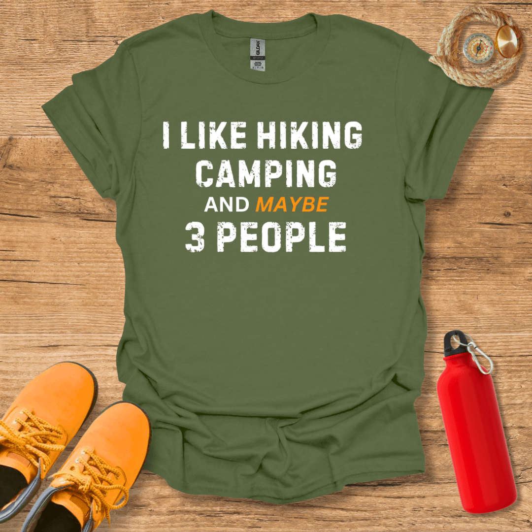 I Like Hiking & Camping T-Shirt