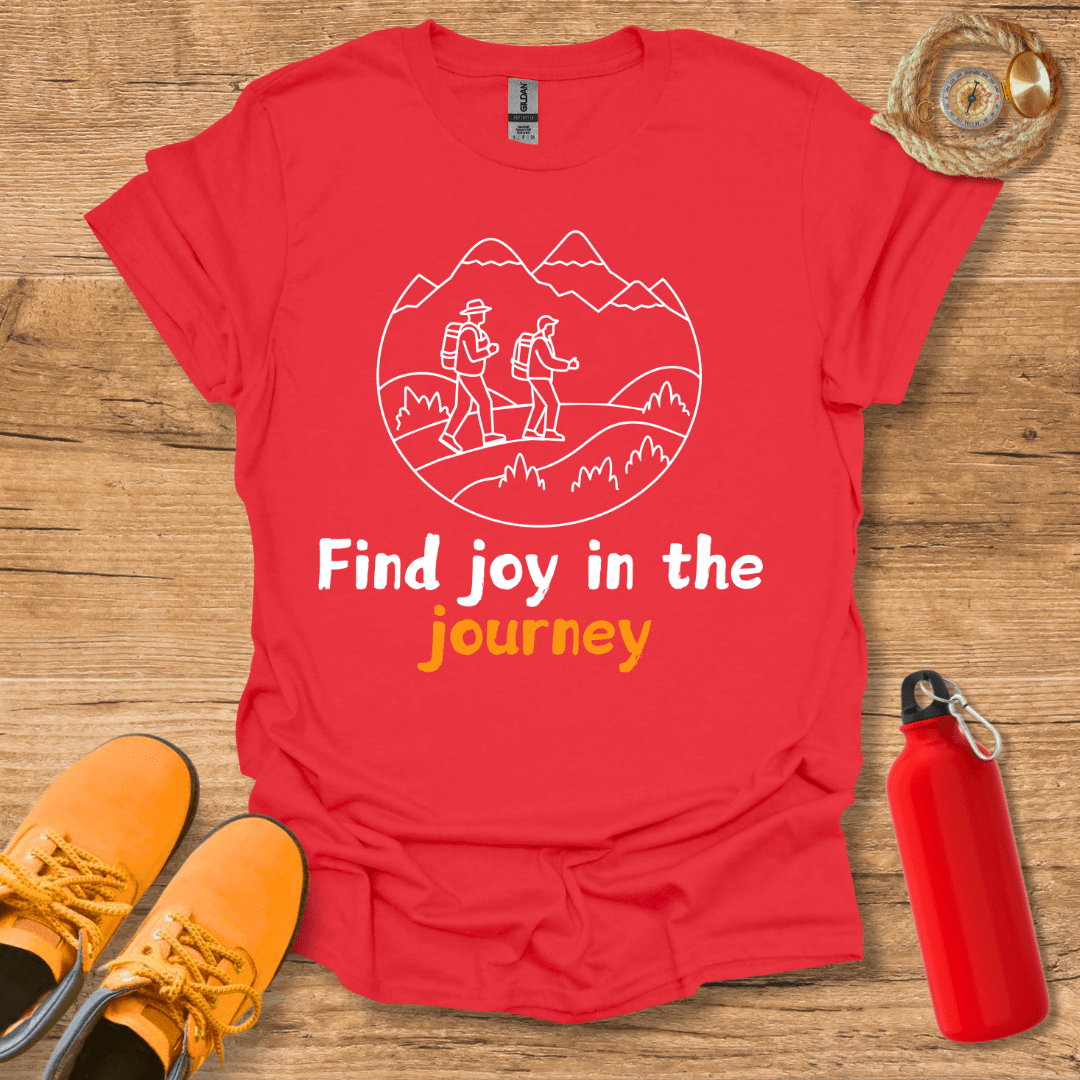 Find Joy In The Journey T-Shirt