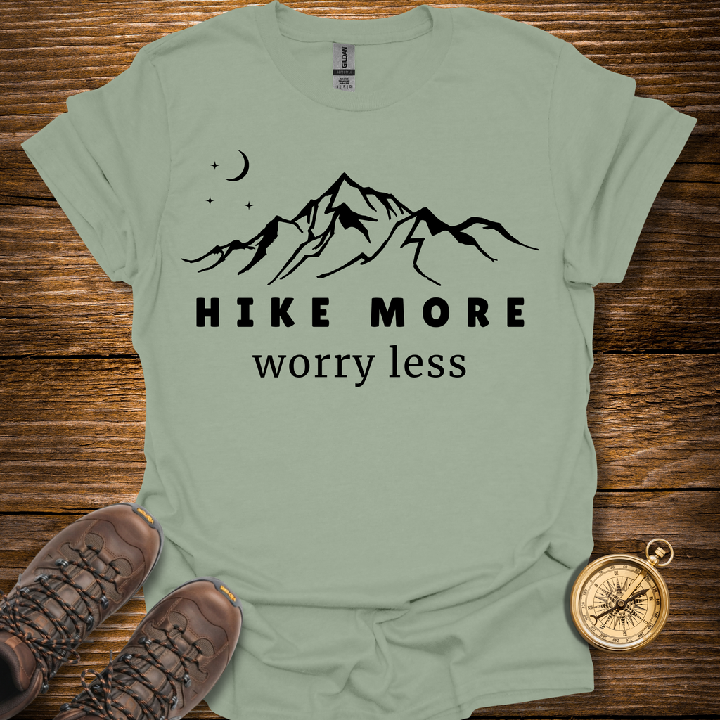 Hike More Worry Less T-Shirt
