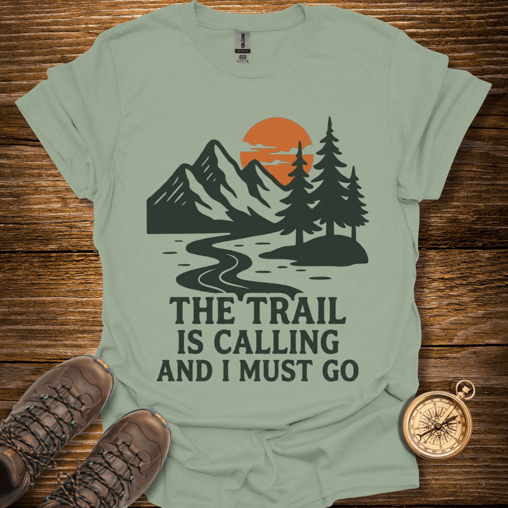 The Trail Is Calling T-Shirt