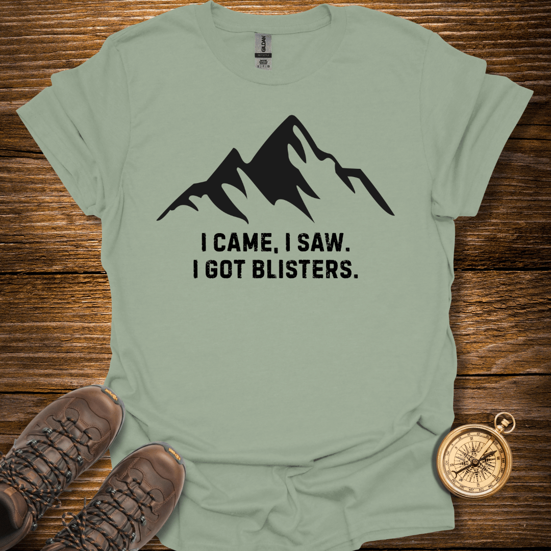 I Got Blisters T-Shirt