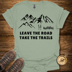 Leave The Road T-Shirt