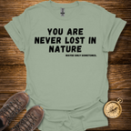 Never Lost In Nature T-Shirt