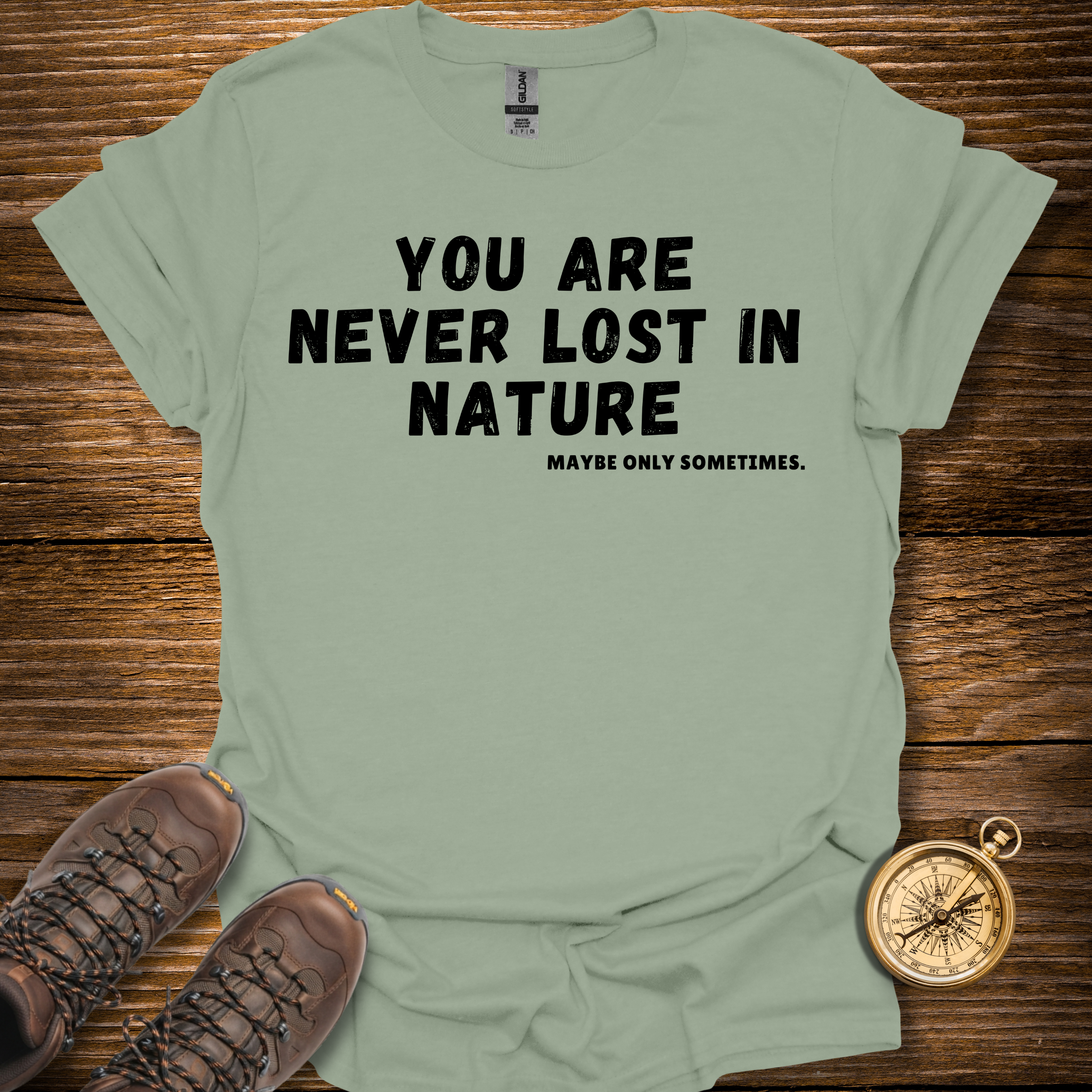 Never Lost In Nature T-Shirt