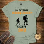 Favorite Hiking Buddy Dad T-Shirt