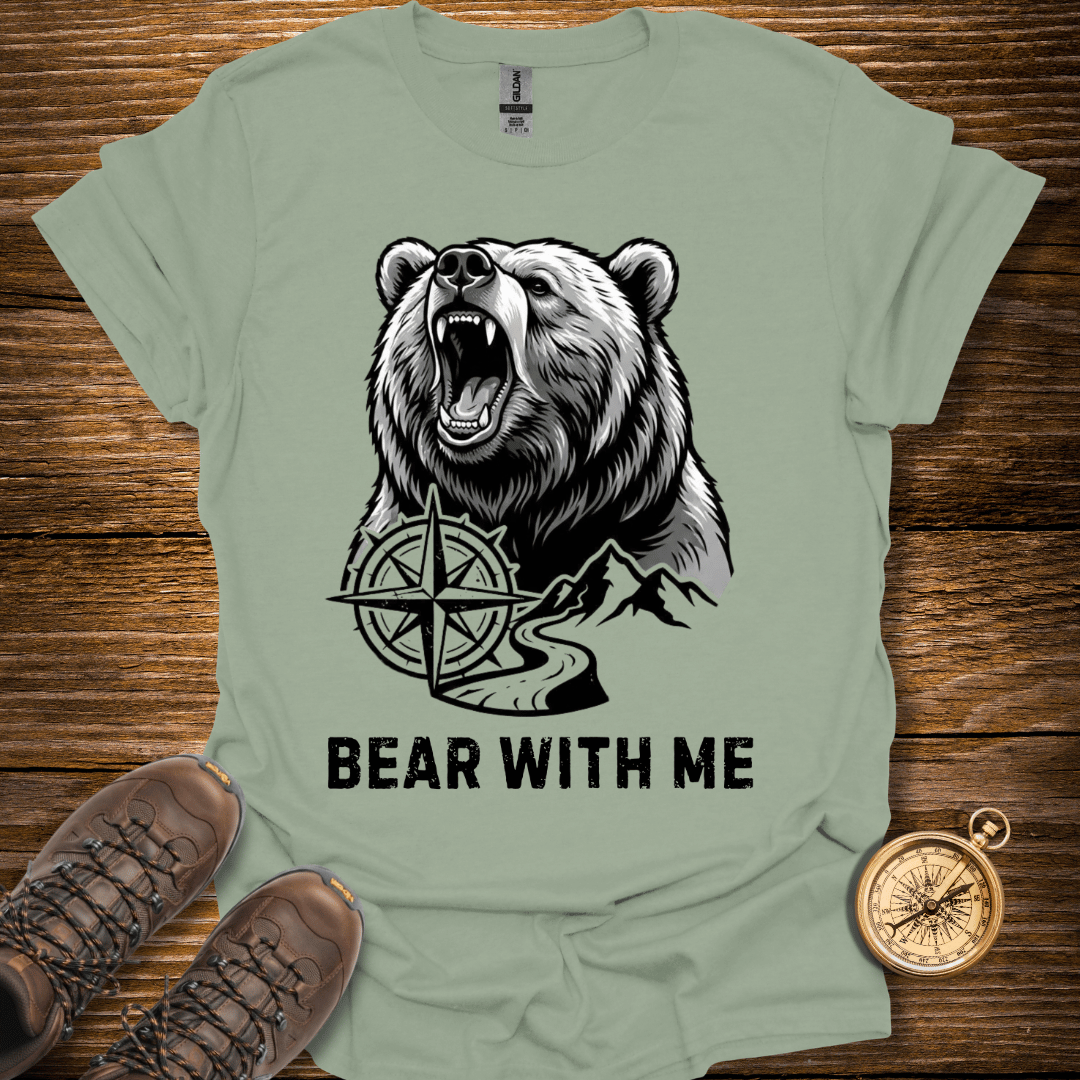 Bear With Me T-Shirt