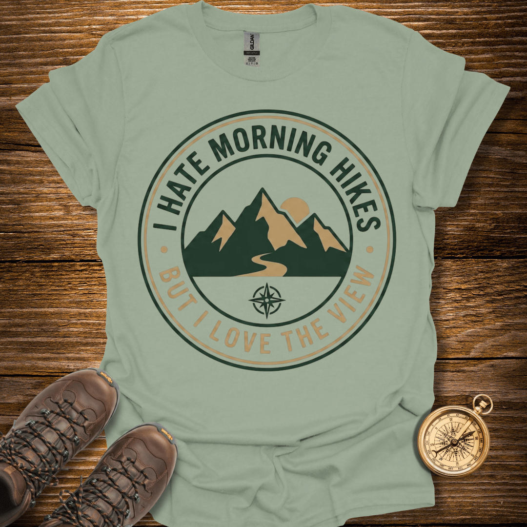Morning Hikes T-Shirt