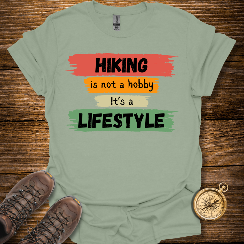 Hiking Is a Lifestyle T-Shirt